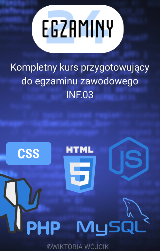 Niezbędnik INF.03 – Wszystko, by zdać egzamin (HTML, CSS, JS, PHP, SQL, GIMP) - E-Book
